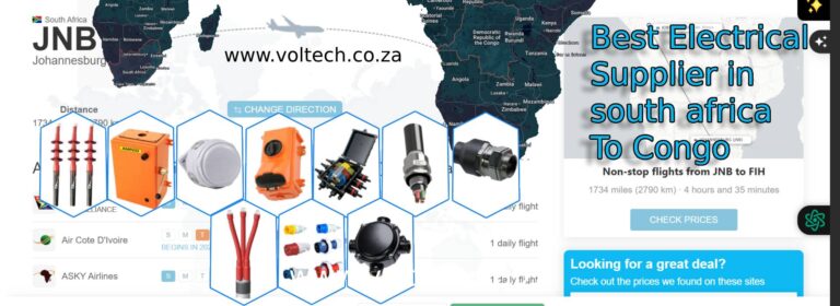 Best Eletrical Supplier South Africa To Congo